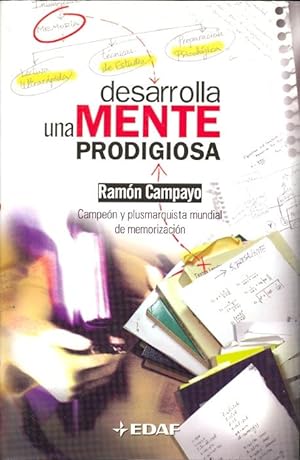 Seller image for DESARROLLA UNA MENTE PRODIGIOSA for sale by Libreria 7 Soles
