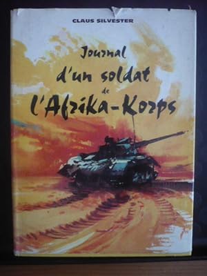 Immagine del venditore per Journal d'un soldat de l'Afrika-Korps venduto da D'un livre  l'autre