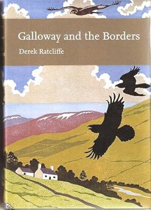 Bild des Verkufers fr Galloway and the Borders (New Naturalist 101) zum Verkauf von Mike Park Ltd