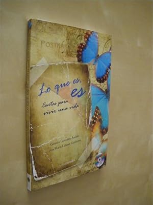 Seller image for LO QUE ES, ES. CARTAS PARA VIVIR UNA VIDA for sale by LIBRERIA TORMOS