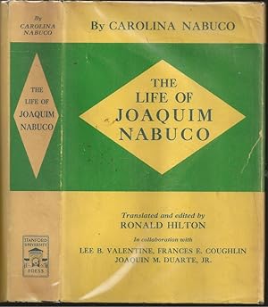 Seller image for The Life of Joaquim Nabuco for sale by The Book Collector, Inc. ABAA, ILAB