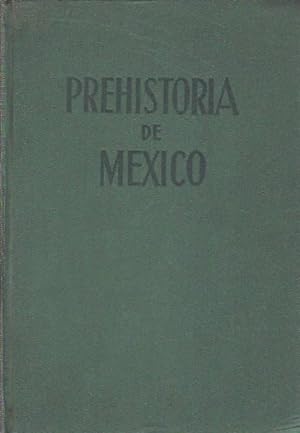 Imagen del vendedor de PREHISTORIA DE MXICO. Revisin de prehistoria mexicana, el hombre de Tepexpan y sus problemas". a la venta por Librera Torren de Rueda