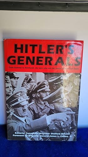 Immagine del venditore per Hitler's Generals From Rommel to Reinhardt, the Men Who Led the Armies of the Third Reich venduto da Crossroads Books