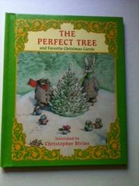 Imagen del vendedor de The Perfect Tree and Favorite Christmas Carols a la venta por WellRead Books A.B.A.A.