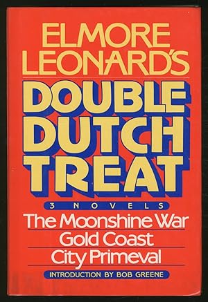 Imagen del vendedor de Elmore Leonard's Double Dutch Treat: The Moonshine War, Gold Coast, City Primeval a la venta por Between the Covers-Rare Books, Inc. ABAA