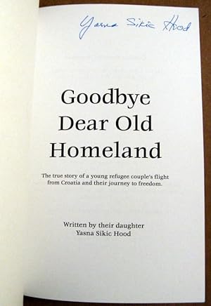 Imagen del vendedor de Goodbye Dear Old Homeland a la venta por Trilby & Co. Books