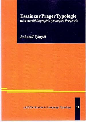 Seller image for Essais zur Prager Typologie : mit einer Bibliographia typologica Pragensis for sale by Mike's Library LLC