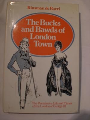 The Bucks and Bawds of London Town