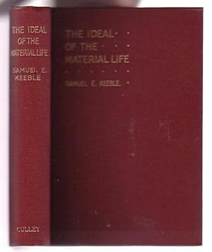 Seller image for The Ideal of the Material Life and other Social Addresses for sale by Renaissance Books, ANZAAB / ILAB