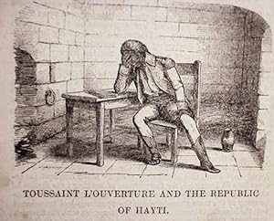 Toussaint L'Ouverture And The Republic / Of Hayti /./ No. 57 Of Chambers's Miscellany Of Useful A...