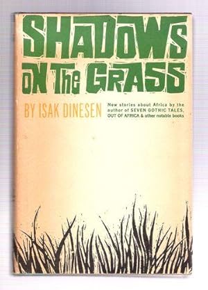 Shadows on the Grass