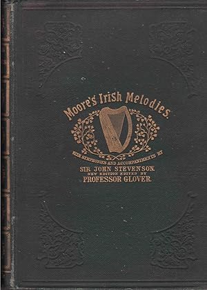 Imagen del vendedor de Moore's Irish Melodies, with Symphonies and Accompaniments By Sir John Stevenson a la venta por Valuable Volumes