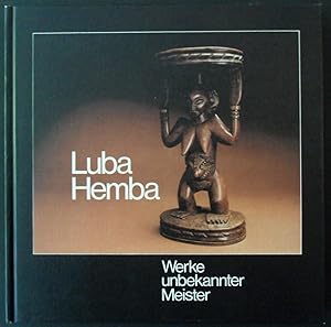 Seller image for Luba Hemba. Werke unbekannter Meister. Sculptures by unknown masters. for sale by Vasco & Co / Emilia da Paz