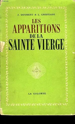 Seller image for LES APPARITIONS DE LA SAINTE VIERGE de 1830  nos jours for sale by Le-Livre