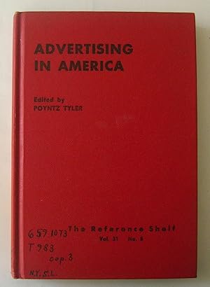 Imagen del vendedor de Advertising in America. a la venta por Monkey House Books
