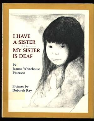Bild des Verkufers fr I Have a Sister My Sister is Deaf zum Verkauf von Rivelli's Books
