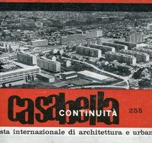 CASABELLA CONTINUITA' - 1961 - Direzione ROGERS - num. 255 del settembre 1961 - IN QUESTO NUMERO ...