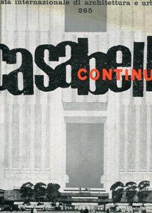 CASABELLA CONTINUITA' - 1962 - Direzione ROGERS - num. 265 del luglio 1962 - , Milano, Editoriale...