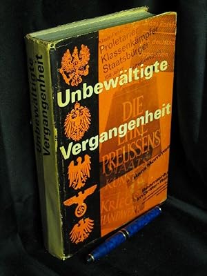 Bild des Verkufers fr Unbewltigte Vergangenheit - Handbuch zur Auseinandersetzung mit der westdeutschen brgerlichen Geschichtsschreibung - zum Verkauf von Erlbachbuch Antiquariat