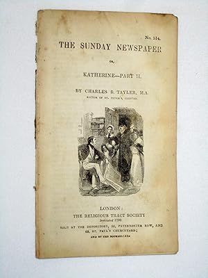 Image du vendeur pour Pamphlet No 514. The Sunday Newspaper, or, Katherine Part II. mis en vente par Tony Hutchinson