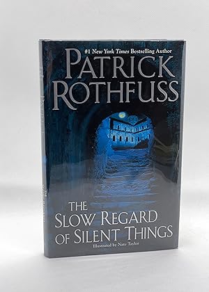 Seller image for The Slow Regard of Silent Things (Signed First Edition) for sale by Dan Pope Books