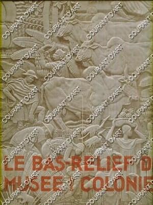 LE BAS RELIEF DU MUSEE DES COLONIES. COMPOSE, DESSINE et SCULPTE PAR ALFRED JANNIOT DE 1928 A 193...