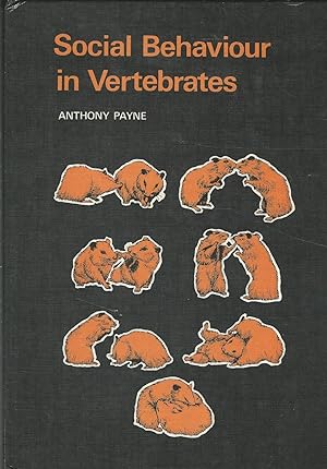 Seller image for Social Behaviour in Vertebrates (Scholarship Series in Biology) for sale by Dorley House Books, Inc.