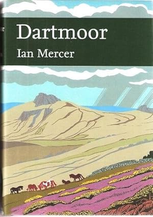 Dartmoor - a statement of its time (New Naturalist 111)