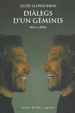 DIALEG D UN GEMINIS :Idees a debat