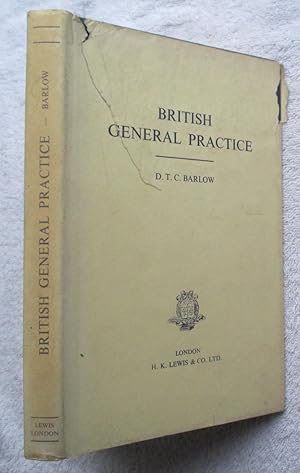 Seller image for British General Practice for sale by Glenbower Books
