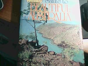 Seller image for Salute to Beautiful Australia for sale by Redruth Book Shop