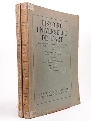 Histoire Universelle de l'Art. Architecture - Sculpture - Peinture - Gravure - Arts Décoratifs (2...