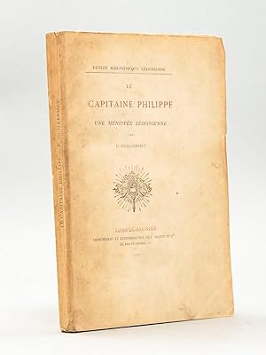 Le Capitaine Philippe. Une Ménippée Lédonienne.