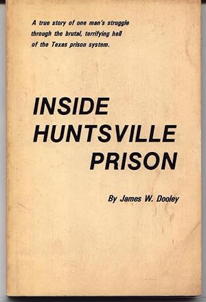 Bild des Verkufers fr Inside Huntsville Prison zum Verkauf von West Portal Books