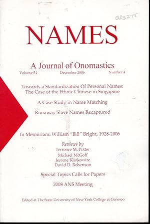 Image du vendeur pour Names: A Journal of the American Name Society: Volume 54, No.4: December, 2006 mis en vente par Dorley House Books, Inc.