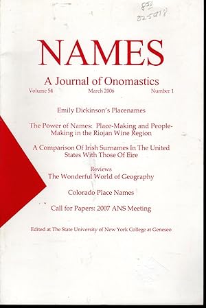 Bild des Verkufers fr Names: A Journal of the American Name Society: Volume 54, No.1: March, 2006 zum Verkauf von Dorley House Books, Inc.