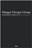 Bild des Verkufers fr Hangar Design Group. Letting ideas take flight-Far volare le idee zum Verkauf von primatexxt Buchversand