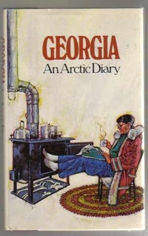 Image du vendeur pour Georgia An Arctic Diary mis en vente par Blue Heaven Books