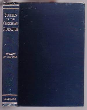 Seller image for Studies in the Christian Character. Sermons with an Introductory Essay for sale by Renaissance Books, ANZAAB / ILAB