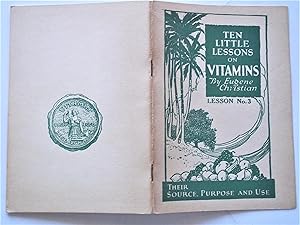 Ten Little Lessons on Vitamins: Lesson No. 3