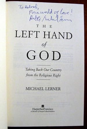 Imagen del vendedor de The Left Hand of God: Taking Back Our Country from the Religious Right a la venta por Trilby & Co. Books