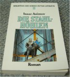 Die Stahlhöhlen. Roman.