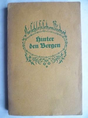 Hinter den Bergen. Stimmen der Sudetendeutschen.