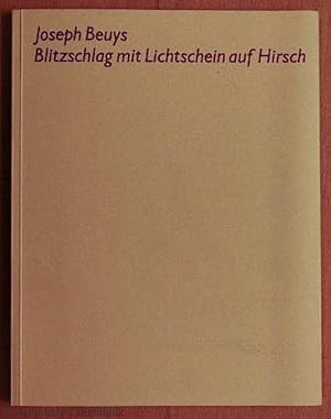 Blitzschlag mit Lichtschein auf Hirsch. Schriften zur Sammlung für Moderne Kunst, Frankfurt a. M.