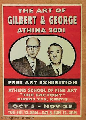 Bild des Verkufers fr The Art of Gilbert & George Athina 2001 zum Verkauf von Galerie Buchholz OHG (Antiquariat)