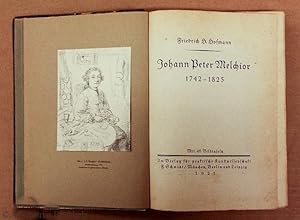 Seller image for Johann Peter Melchior for sale by Galerie Buchholz OHG (Antiquariat)