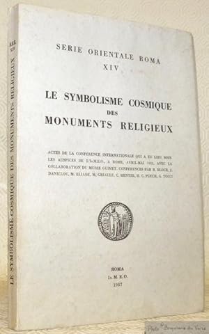 Bild des Verkufers fr Le Symbolisme cosmique des mouvements religieux. Actes de la confrence internationale qui  eu lieu sous les auspices de ls.M.E.O.,  Rome, avril-mai 1955. zum Verkauf von Bouquinerie du Varis