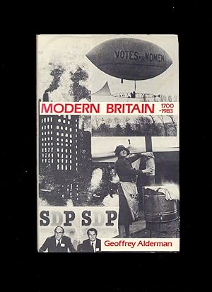 Image du vendeur pour Modern Britain 1700-1983; A Domestic History mis en vente par Little Stour Books PBFA Member