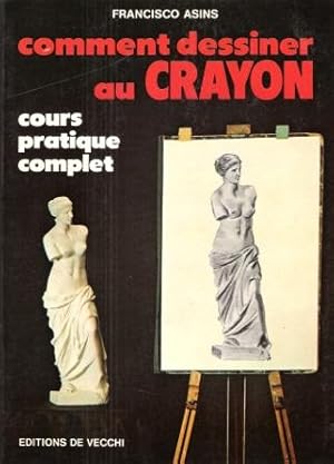 Comment Dessiner Au Crayon . Cours Pratique Complet