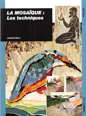 Image du vendeur pour La Mosaque : Les Techniques mis en vente par Au vert paradis du livre